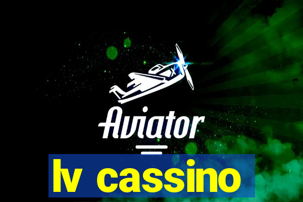 lv cassino